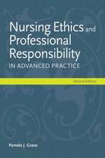 Nursing Ethics and Professional Responsibility in Advanced Practice