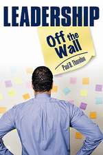 Leadership-Off the Wall