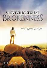 Surviving Sexual Brokenness