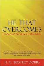 He That Overcomes