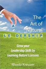 The Art of Natural Leadership