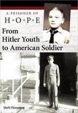 From Hitler Youth to American Soldier