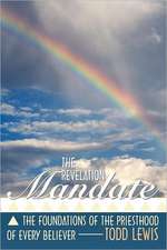 The Revelation Mandate