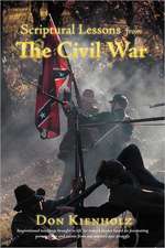 Scriptural Lessons from the Civil War