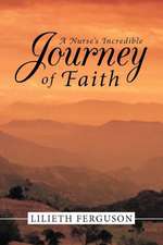 A Nurse's Incredible Journey of Faith