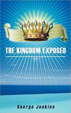 The Kingdom Exposed