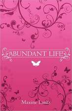 Abundant Life