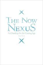 The Now Nexus