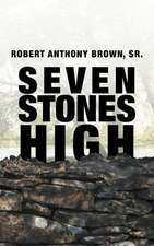 Seven Stones High