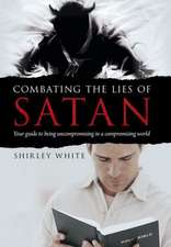 Combating the Lies of Satan