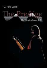 Willis, C: Prestige