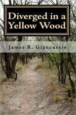 Diverged in a Yellow Wood: The Language of the Angels