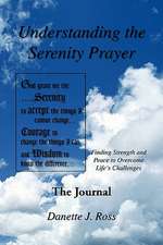 Understanding The Serenity Prayer