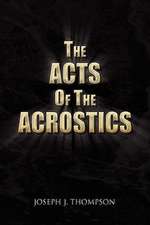 Thompson, J: Acts of the Acrostics