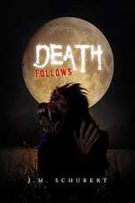 Death Follows