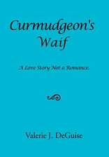 CURMUDGEON'S WAIF