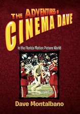 The Adventures of Cinema Dave in the Florida Motion Picture World