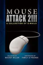 Mouse Attack 2!!!