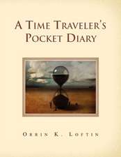 A Time Traveler's Pocket Diary