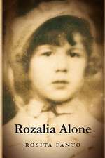 Rozalia Alone