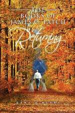 Henry, G: Books of James C. Patch