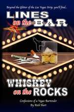 Hart, R: Lines on the Bar . . . Whiskey on the Rocks