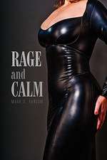 Ransom, M: RAGE and CALM