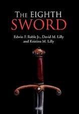 Roble, E: Eighth Sword