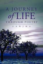 A Journey of Life Through Poetry