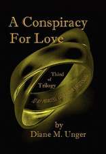 A Conspiracy for Love