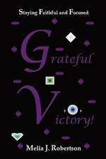 Grateful Victory!