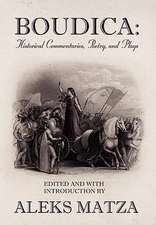 Matza, A: Boudica