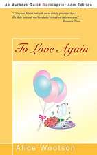 To Love Again