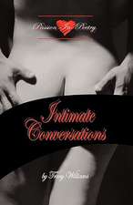 Intimate Conversations