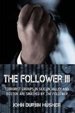 The Follower III