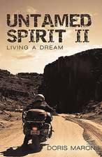 Untamed Spirit II