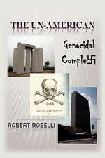 The Un-American Genocidal Complex