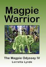 Magpie Warrior