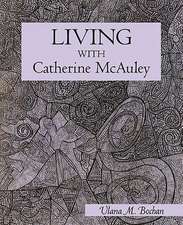 Living with Catherine McAuley