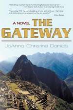 Daniels, J: Gateway