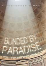 Blinded by Paradise