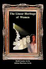 The Linear Heritage of Women