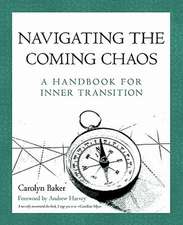 Navigating the Coming Chaos