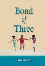 Bond of Three