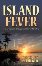 Island Fever