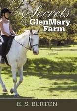 Secrets of Glenmary Farm