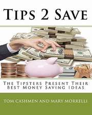 Tips 2 Save