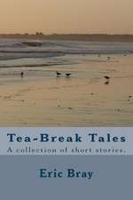 Tea-Break Tales