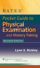 Bates' Pocket Guide to Physical Examination and History Taking