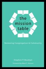 The Mission Table: Renewing Congregation and Community